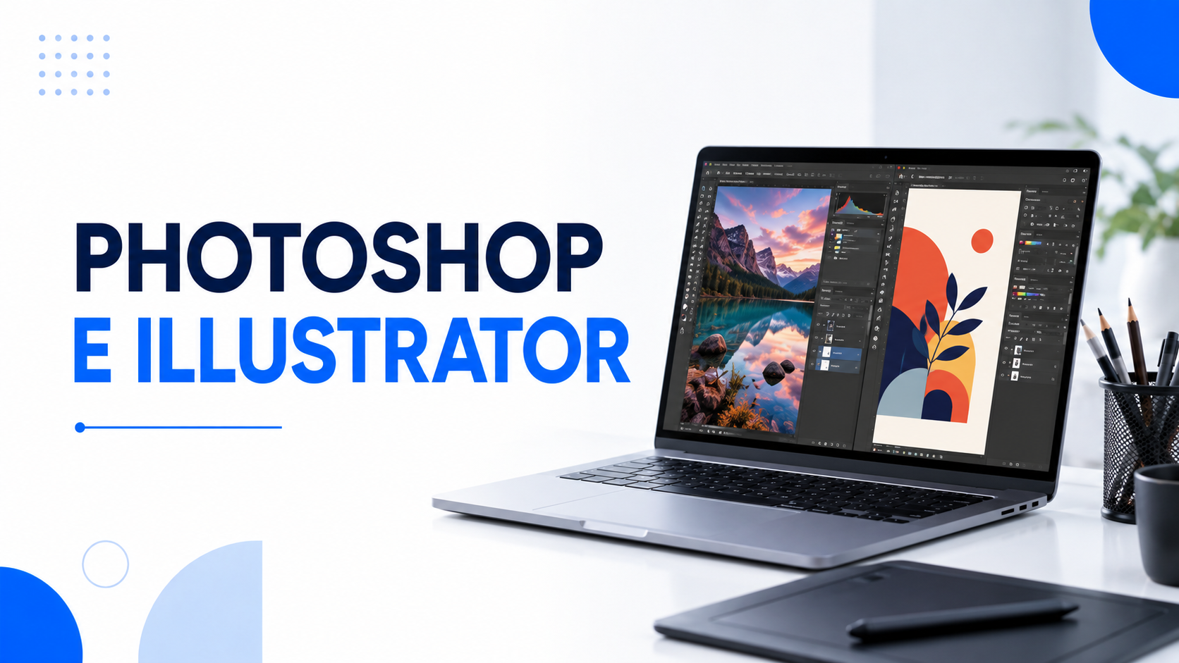 Photoshop e illustrator